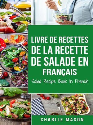 cover image of Livre de recettes de la recette de salade En français/ Salad Recipe Book In French